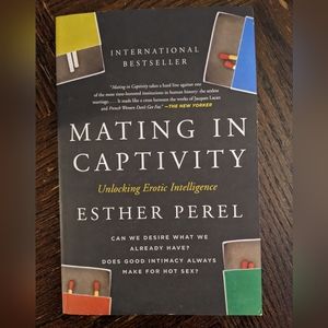 Mint condition, paperback book: Mating in Captivity by Esther Perel